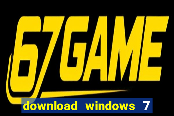 download windows 7 32 bits iso